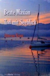 Tod mit Seeblick - Beate Maxian (ISBN: 9783935263559)