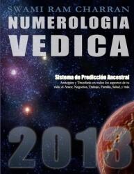 NUMEROLOGIA VEDICA 2013 (ISBN: 9781300544234)