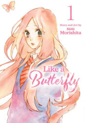Like a Butterfly, Vol. 1 (ISBN: 9781974738793)