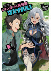 Survival in Another World with My Mistress! (Light Novel) Vol. 6 - Yappen (ISBN: 9781685796358)