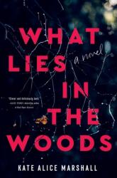 What Lies in the Woods (ISBN: 9781250859884)