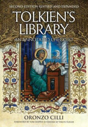 Tolkien's Library: An Annotated Checklist: Second Edition Revised and Expanded (ISBN: 9781913387761)