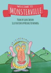 Welcome to Monsterville (ISBN: 9781627204774)