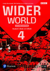 Carolyn Barraclough, Bob Hasting, Fiona Beddall, James Savery: Wider World Second Edition 4 Student's Book (ISBN: 9781292422756)
