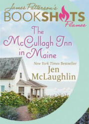 The McCullagh Inn in Maine - Jen McLaughlin, James Patterson (ISBN: 9780316320115)