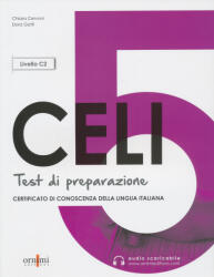 Test di preparazione al CELI 5 + audio (ISBN: 9786185554095)