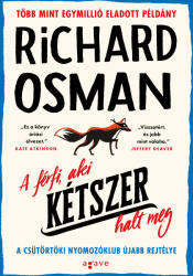 A férfi, aki kétszer halt meg (2023)