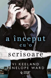 A inceput cu o scrisoare - Penelope Ward, Vi Keeland (ISBN: 9786069557129)