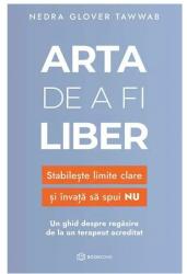 Arta de a fi liber (ISBN: 9786069748046)