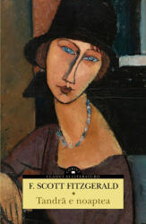 Tandra E Noaptea, F. Scott Fitzgerald - Editura Corint (ISBN: 9786060881285)
