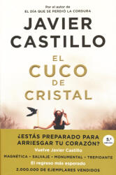El cuco de cristal - CASTILLO, JAVIER (ISBN: 9788491293552)
