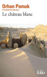 Chateau Blanc - Orhan Pamuk (ISBN: 9782070411061)