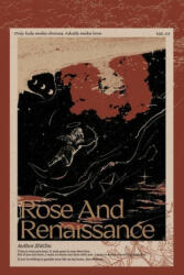 Rose and Renaissance#3 - Xia Meiling (ISBN: 9781774083604)