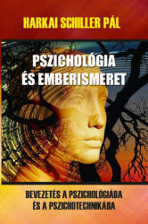 Pszichológia és emberismeret (ISBN: 9786156432285)