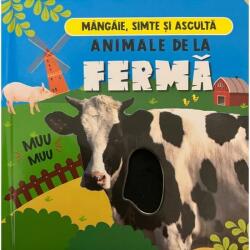 Mangaie, simte si asculta - Animale de la ferma (ISBN: 9786067132465)