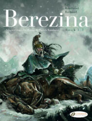 Berezina Book 3/3 - Frederic Richaud, Patrick Rambaud (2023)