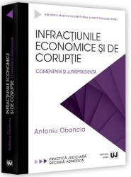 Infracțiunile economice și de corupție (ISBN: 9786063911484)