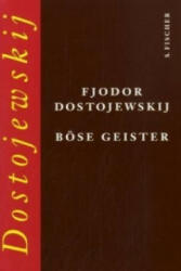 Böse Geister - Fjodor M. Dostojewskij, Swetlana Geier (ISBN: 9783100154019)