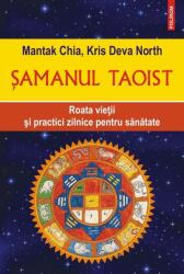 Şamanul taoist (ISBN: 9789734692927)