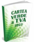 Cartea Verde a TVA 2023 - Olga Crevelescu (ISBN: 9786064710123)