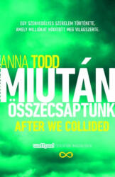 Miután összecsaptunk (ISBN: 9789635664450)