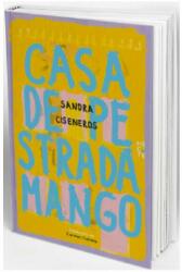 Casa de pe strada Mango (ISBN: 9786069471272)