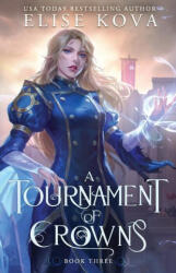 A Tournament of Crowns (ISBN: 9781949694543)