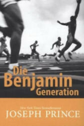 Die Benjamin-Generation - Joseph Prince, Mirjam Mutschler (ISBN: 9783943597875)