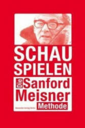 Schauspielen. Die Sanford-Meisner-Technik - Sanford Meisner, Dennis Longwell, Tanja Handels (ISBN: 9783895814068)