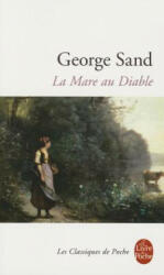 La mare au diable - George Sand, Sand (ISBN: 9782253007098)