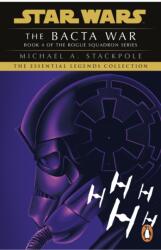Star Wars X-Wing Series - The Bacta War (ISBN: 9781804941751)