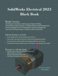 SolidWorks Electrical 2023 Black Book - Matt Weber (ISBN: 9781774590898)