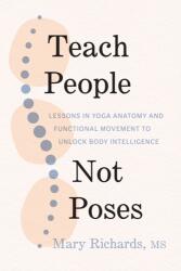 Teach People, Not Poses (ISBN: 9781611809725)