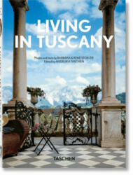 Living in Tuscany - René Stoeltie, Angelika Taschen (ISBN: 9783836594424)