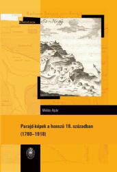 Parajd-képek a hosszú 19. században: 1780-1918 (ISBN: 9786067392265)