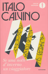 Italo Calvino: Italo Calvino: Se una notte d'inverno un viaggiatore (ISBN: 9788804772149)