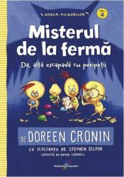 Gasca Puisorilor. Vol. 4 - Misterul de la ferma - Doreen Cronin (ISBN: 9786067961560)
