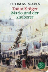 Tonio Kröger / Mario und der Zauberer - Thomas Mann (ISBN: 9783596512799)
