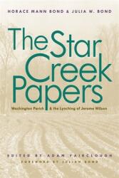 The Star Creek Papers (ISBN: 9780820340838)