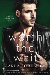 Worth the Wait (ISBN: 9781959097013)