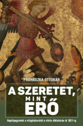 A szeretet mint erő (ISBN: 9789637010071)