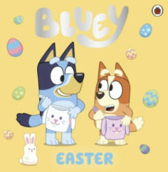 Bluey: Easter (ISBN: 9780241550595)