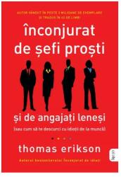 Înconjurat de șefi proști și de angajați leneși (ISBN: 9786063396861)