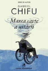 Marea carte a uitarii - Gabriel Chifu (ISBN: 9789732334058)