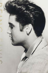 Being Elvis - A Lonely Life - Ray Connolly (ISBN: 9781631492808)