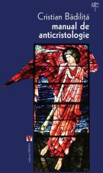 Manual de anticristologie (ISBN: 9786060811428)