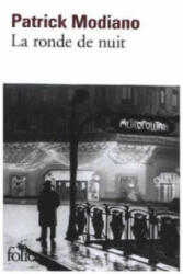 La ronde de nuit - Patrick Modiano (ISBN: 9782070368358)