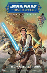 Star Wars: The High Republic Adventures--The Nameless Terror - Eduardo Mello, Ornella Savarese (ISBN: 9781506735672)