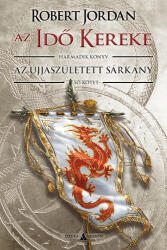Robert Jordan Az Újjászületett Sárkány - I. kötet (ISBN: 9789633954010)