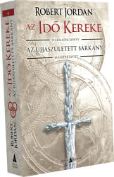 Robert Jordan Az Újjászületett Sárkány - II. kötet (ISBN: 9789633954027)